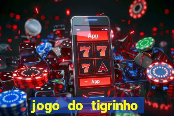 jogo do tigrinho aposta 5 reais